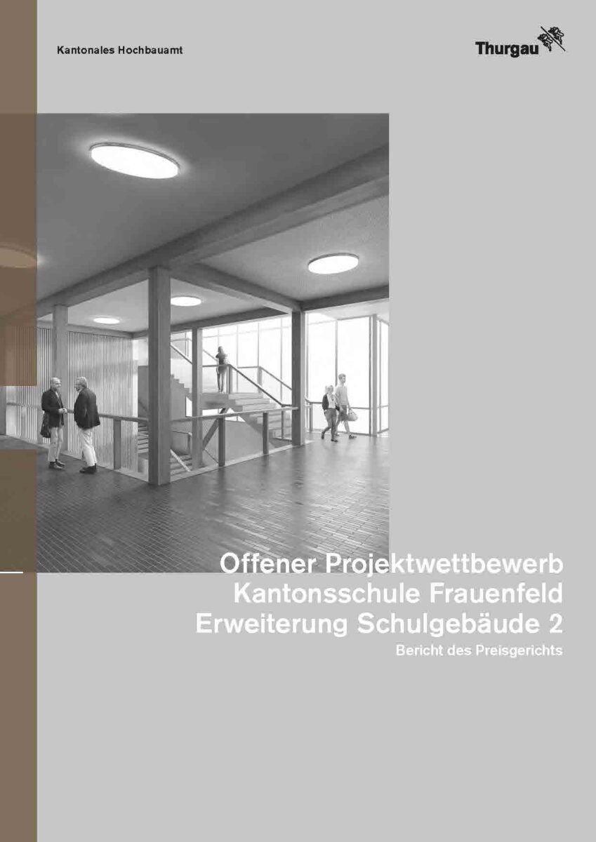 Projektwettbewerb Kantonsschule Erweiterung Schulgebäude 2 Titelblatt